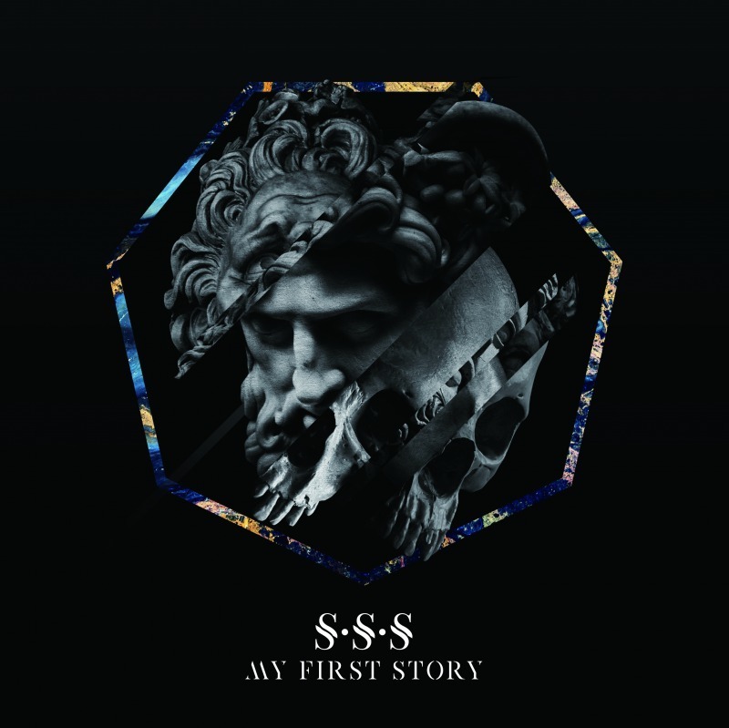 S•S•S | MY FIRST STORY Official Site／MY FIRST STORY official 