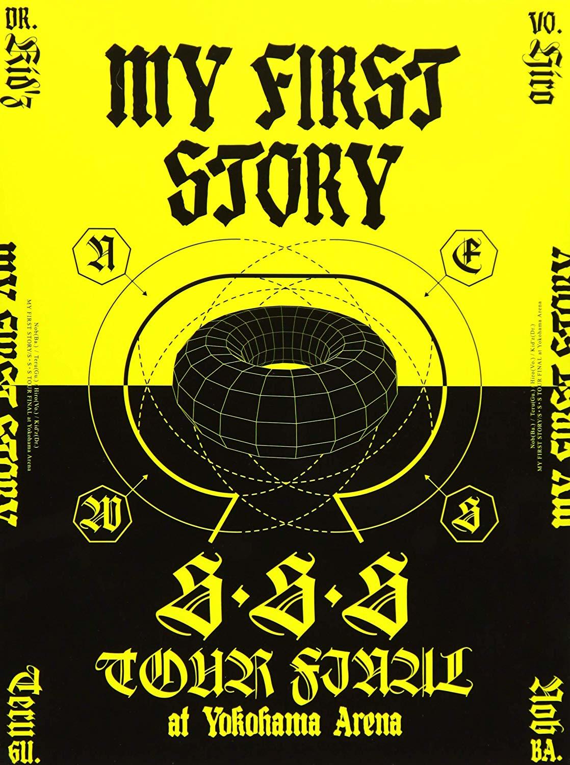MY FIRST STORY「S・S・S TOUR FINAL at Yokohama Arena」 | MY FIRST 